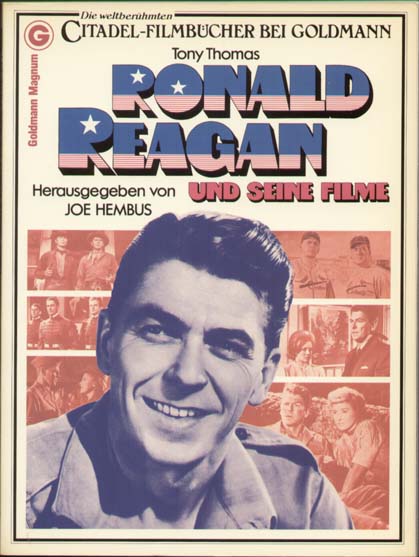 Ronals Reagan und seine Filme von Tony Thomas, Wilhelm Goldmann Verlag, ...